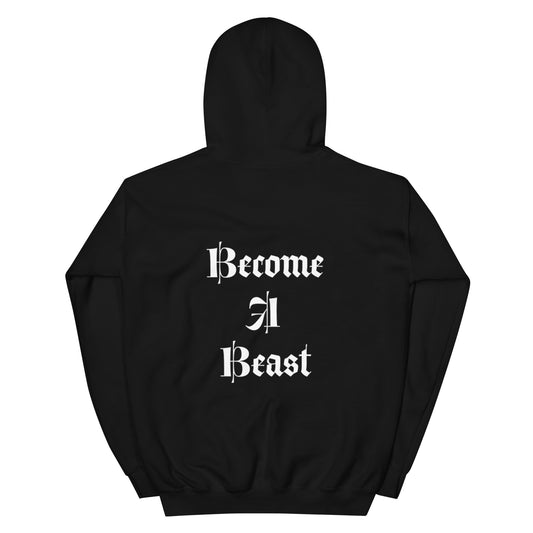 Become a Beast Hoodie (White Logo)